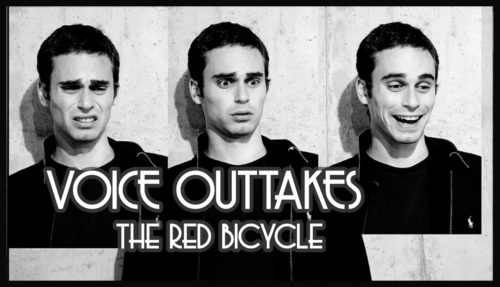voice outtakes of the red bicycle