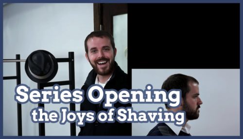 joys of shaving series opening